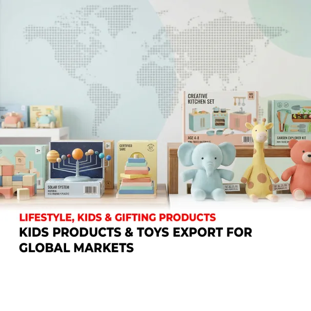KIDS PRODUCTS & TOYS EXPORT FOR GLOBAL MARKETS